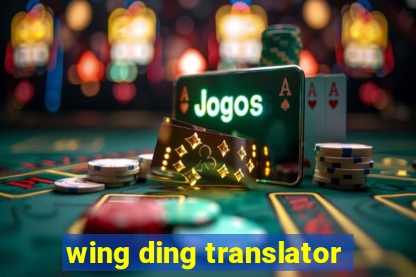 wing ding translator